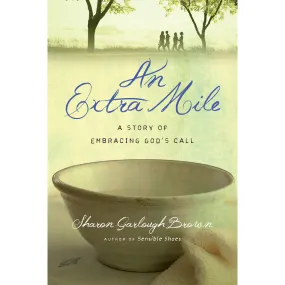 An Extra Mile (4 Sensible Shoes Series)(Paperback)